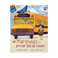 Mariposas En El Primer Día de Clases (Spanish Edition) - Annie Silvestro