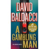 A Gambling Man - David Baldacci