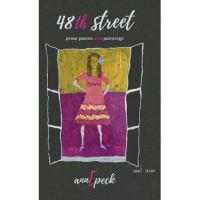 48th street: prose poems and paintings - Annepeck