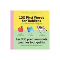 100 First Words for Toddlers: English-French Bilingual: A French Book for Kids - Jayme Yannuzzi