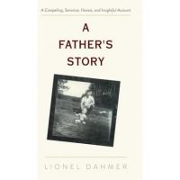 A Father's Story - Lionel Dahmer