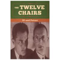 The Twelve Chairs - Ilya Ilf