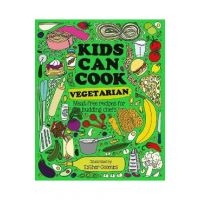 Kids Can Cook Vegetarian: Meat-Free Recipes for Budding Chefs - Button Books