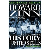 A Young People's History of the United States: Revised and Updated - Howard Zinn