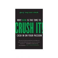 Crush It!