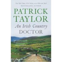 An Irish Country Doctor - Patrick Taylor