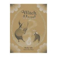 Witch Hazel - Molly Idle