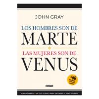 Los Hombres Son de Marte,: Las Mujeres Son de Venus, (Tercera Edición) - John Gray
