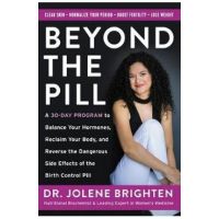Beyond the Pill - Jolene Brighten