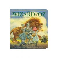 The Wizard of Oz Oversized Padded Board Book: The Classic Edition - Charles Santore