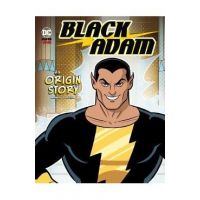 Black Adam: An Origin Story - Matthew K. Manning