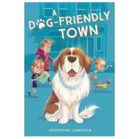 A Dog-Friendly Town - Josephine Cameron