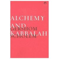 Alchemy and Kabbalah - Gershom Scholem