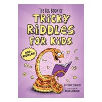 The Big Book of Tricky Riddles for Kids: 400+ Riddles! - Corinne Schmitt