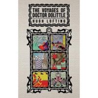 The Voyages of Doctor Dolittle: The Original 1922 Edition with Actual Illustrations by the Author - Hugh Lofting