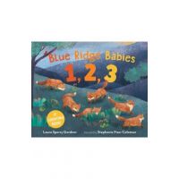 Blue Ridge Babies 1, 2, 3: A Counting Book - Laura Sperry Gardner