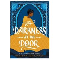 A Darkness at the Door - Khanani