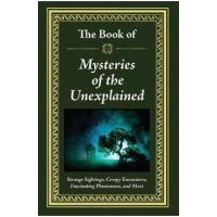 The Book of Mysteries of the Unexplained - Publications International Ltd