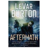 Aftermath - Levar Burton