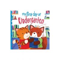 My First Day of Kindergarten - Joanne Partis