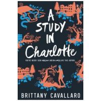 A Study in Charlotte - Brittany Cavallaro
