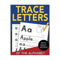 Trace Letters of The Alphabet with Sight Words: Reading and Writing Practice for Preschool, Pre K, and Kindergarten Kids Ages 3-5 - Activity Nest