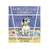 How Much Is That Doggie in the Window? - Iza Trapani