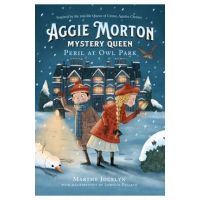 Aggie Morton, Mystery Queen: Peril at Owl Park - Marthe Jocelyn