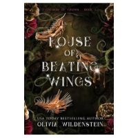 House of Beating Wings - Olivia Wildenstein
