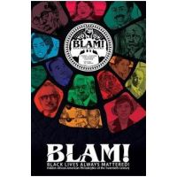 Blam! Black Lives Always Mattered!: Hidden African American Philadelphia of the Twentieth Century - Charles L. Blockson