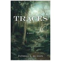 Traces - Patricia L. Hudson