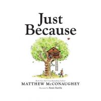Just Because - Matthew Mcconaughey
