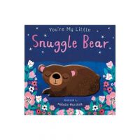 You're My Little Snuggle Bear - Natalie Marshall
