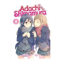 Adachi and Shimamura (Light Novel) Vol. 3 - Hitoma Iruma