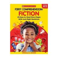 First Comprehension: Fiction: 25 Easy-To-Read Story Pages with Just-Right Questions - Immacula A. Rhodes