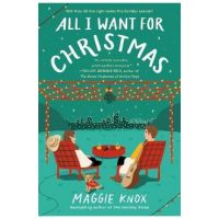 All I Want for Christmas - Maggie Knox