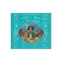 A Natural History of Mermaids - Emily Hawkins