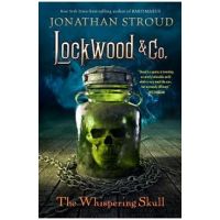 The Whispering Skull - Jonathan Stroud