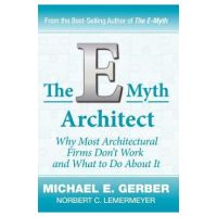 The E-Myth Architect - Michael E. Gerber