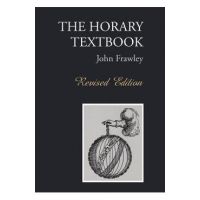 The Horary Textbook - Revised Edition - John Frawley