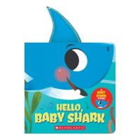 Hello, Baby Shark (a Baby Shark Book) - John John Bajet