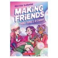 Making Friends: Third Time's a Charm (Making Friends #3), 3 - Kristen Gudsnuk