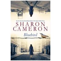 Bluebird - Sharon Cameron
