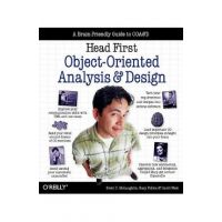 Head First Object-Oriented Analysis and Design: A Brain Friendly Guide to OOA&D - Brett Mclaughlin