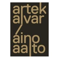 Artek and the Aaltos: Creating a Modern World - Nina Stritzler-levine