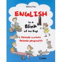 English in a Blink of an Eye. Primele cuvinte. Primele propozitii | Malina Pop