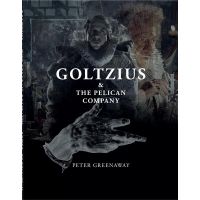 Goltzius & The Pelican Company | Peter Greenaway