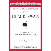 The Black Swan: Second Edition: The Impact of the Highly Improbable: With a New Section: on Robustness and Fragility - Nassim Nicholas Taleb