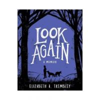 Look Again - Elizabeth A. Trembley