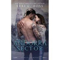 Andorra Sector - Lexi C. Foss